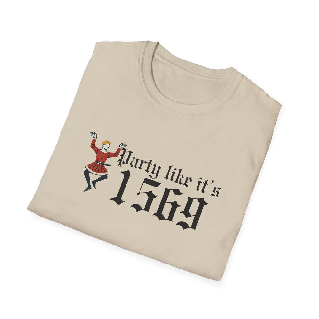 Party Like Its 1569 T-Shirt