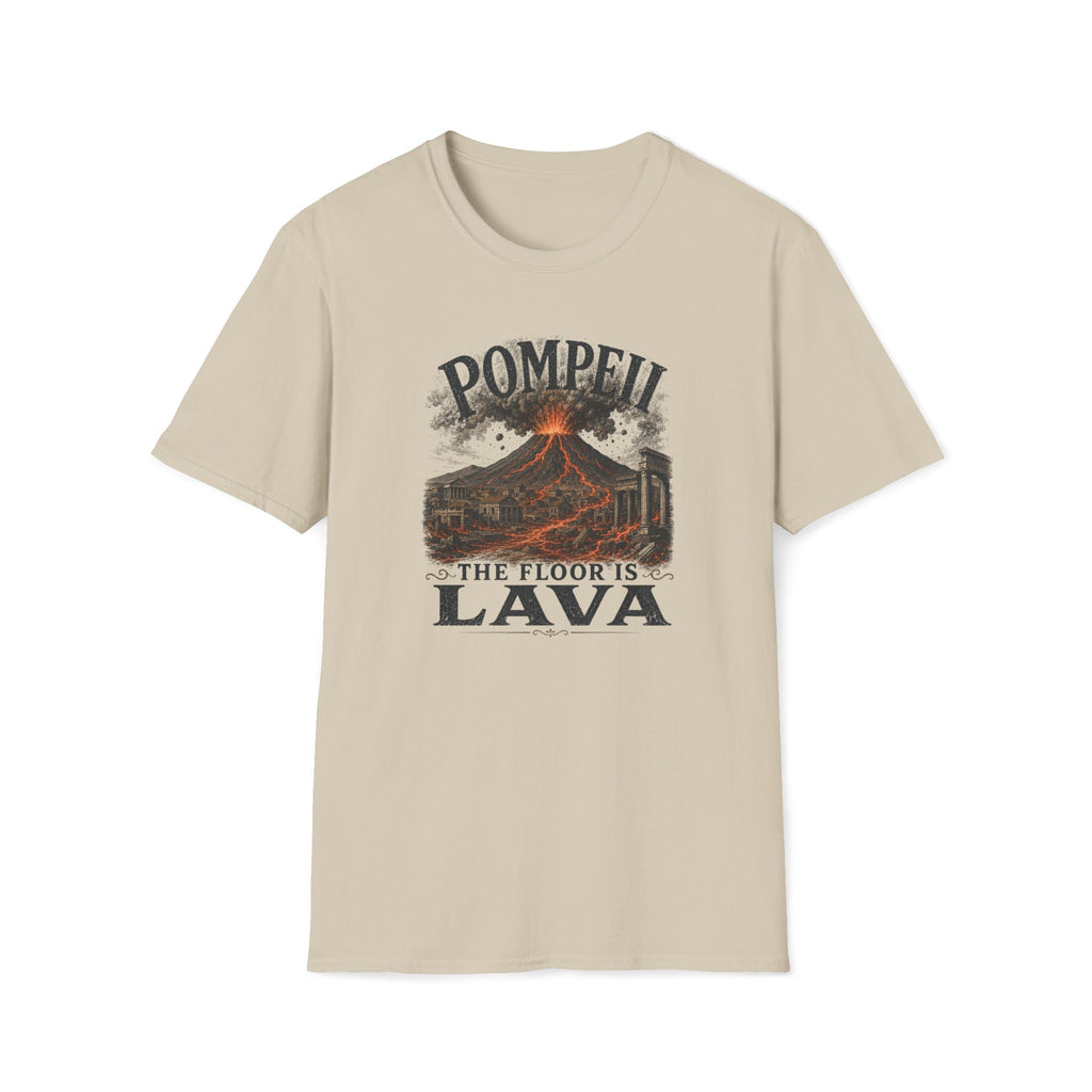 Pompeii Volcano Tee — "Pompeii: The Floor Is Lava" Graphic T-Shirt