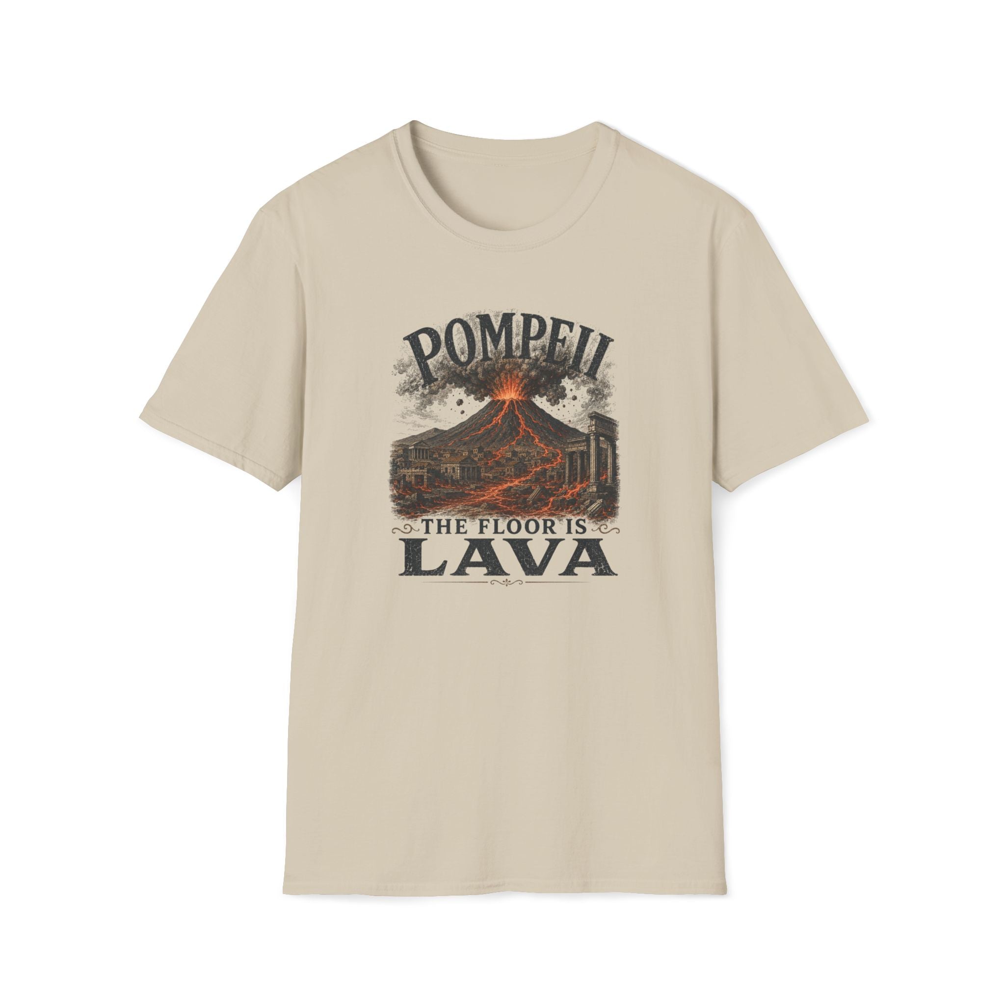 Pompeii Volcano Tee — "Pompeii: The Floor Is Lava" Graphic T-Shirt