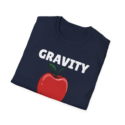 Gravity Making Apples Fall T-Shirt
