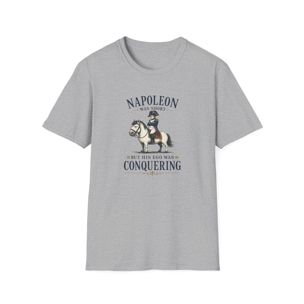 Napoleon Was Short T-Shirt — Funny Historical Graphic Tee