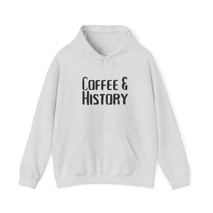 Coffee & History Hoodie