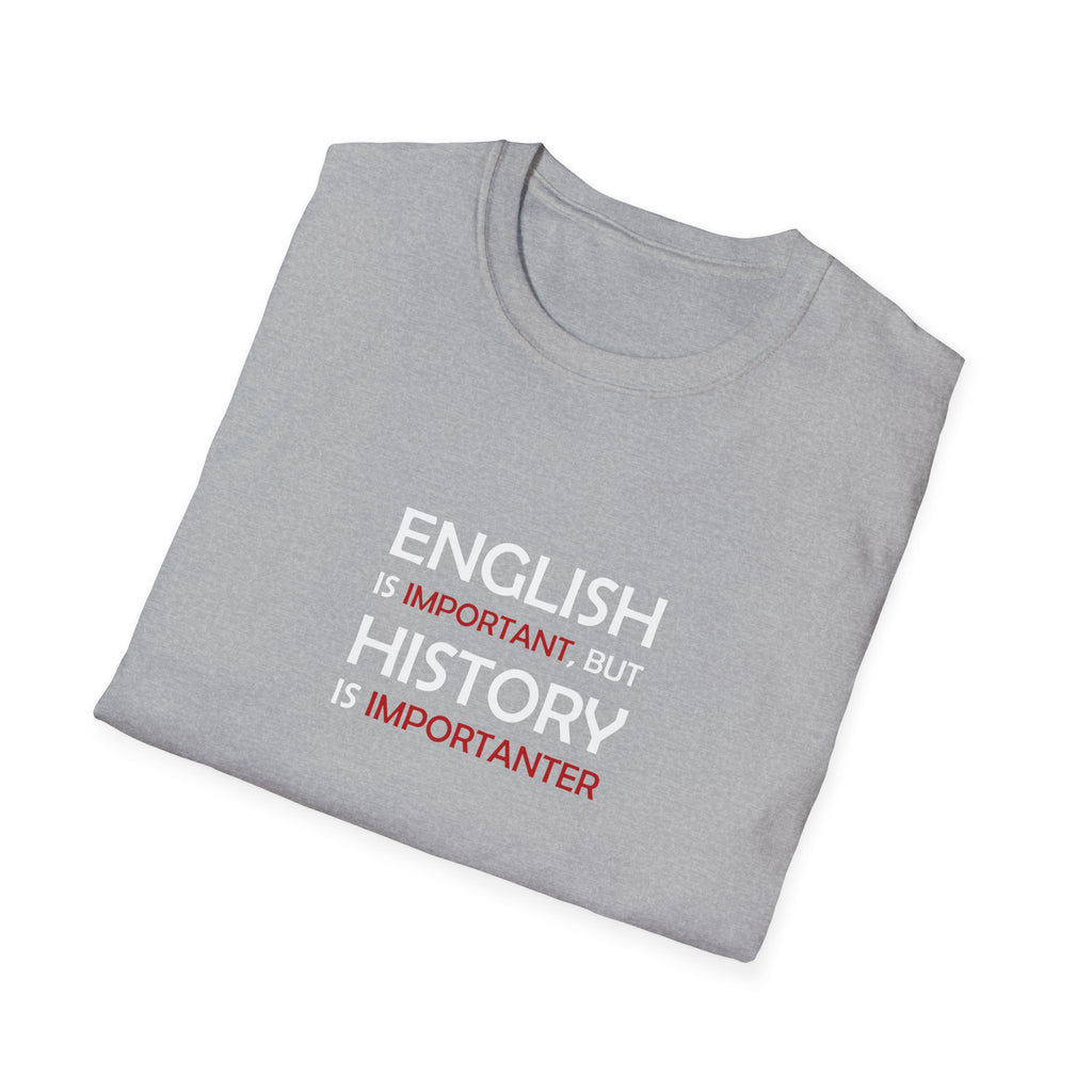 History Importanter T-Shirt