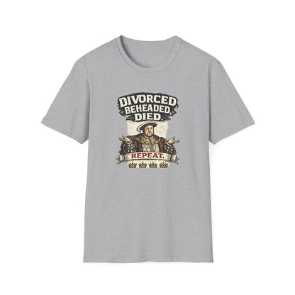T-Shirt — 'Divorced. Beheaded. Died.' Humorous Tudor History Graphic Tee