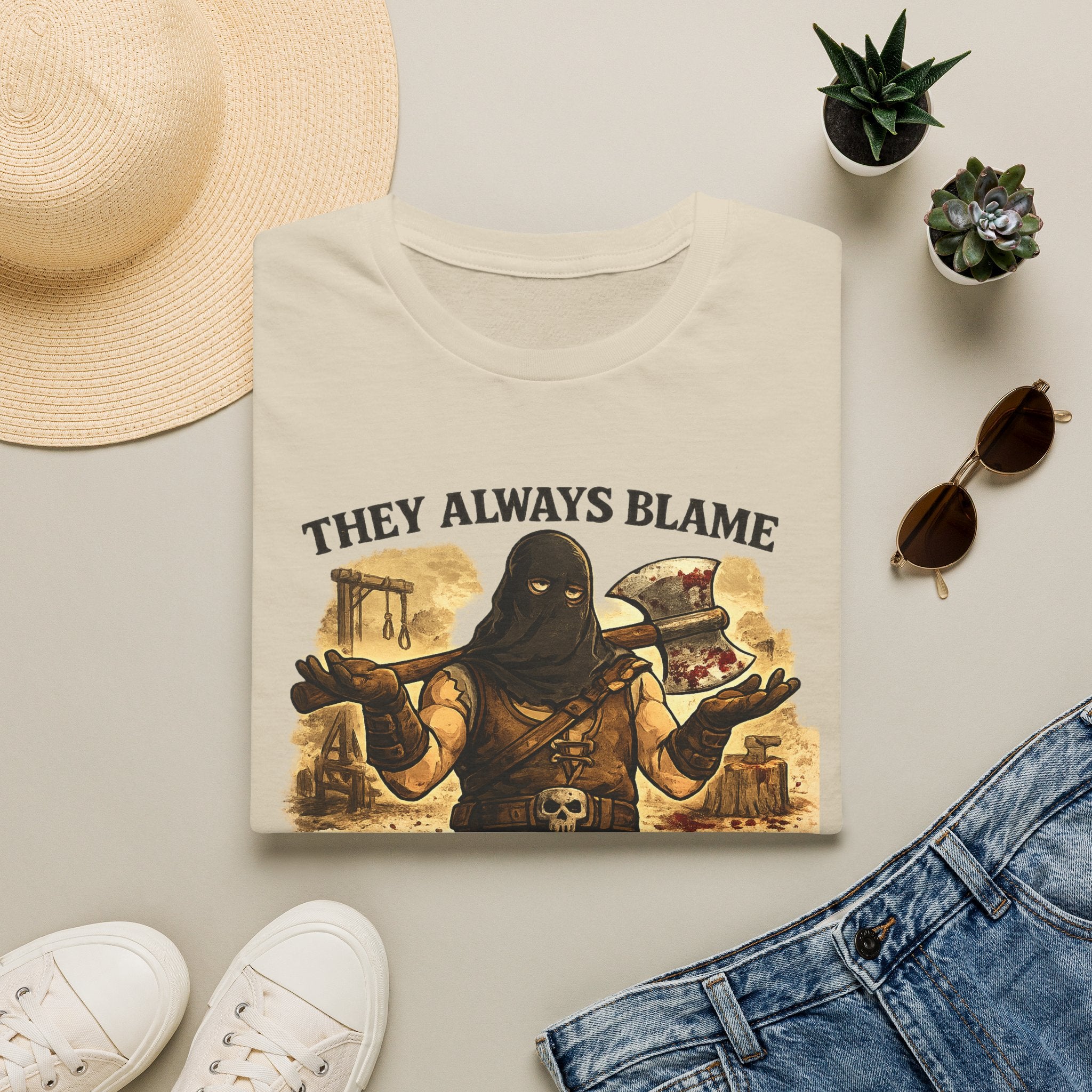 They Always Blame The Guy With The Axe T-Shirt — Viking/Medieval Axe Warrior Tee