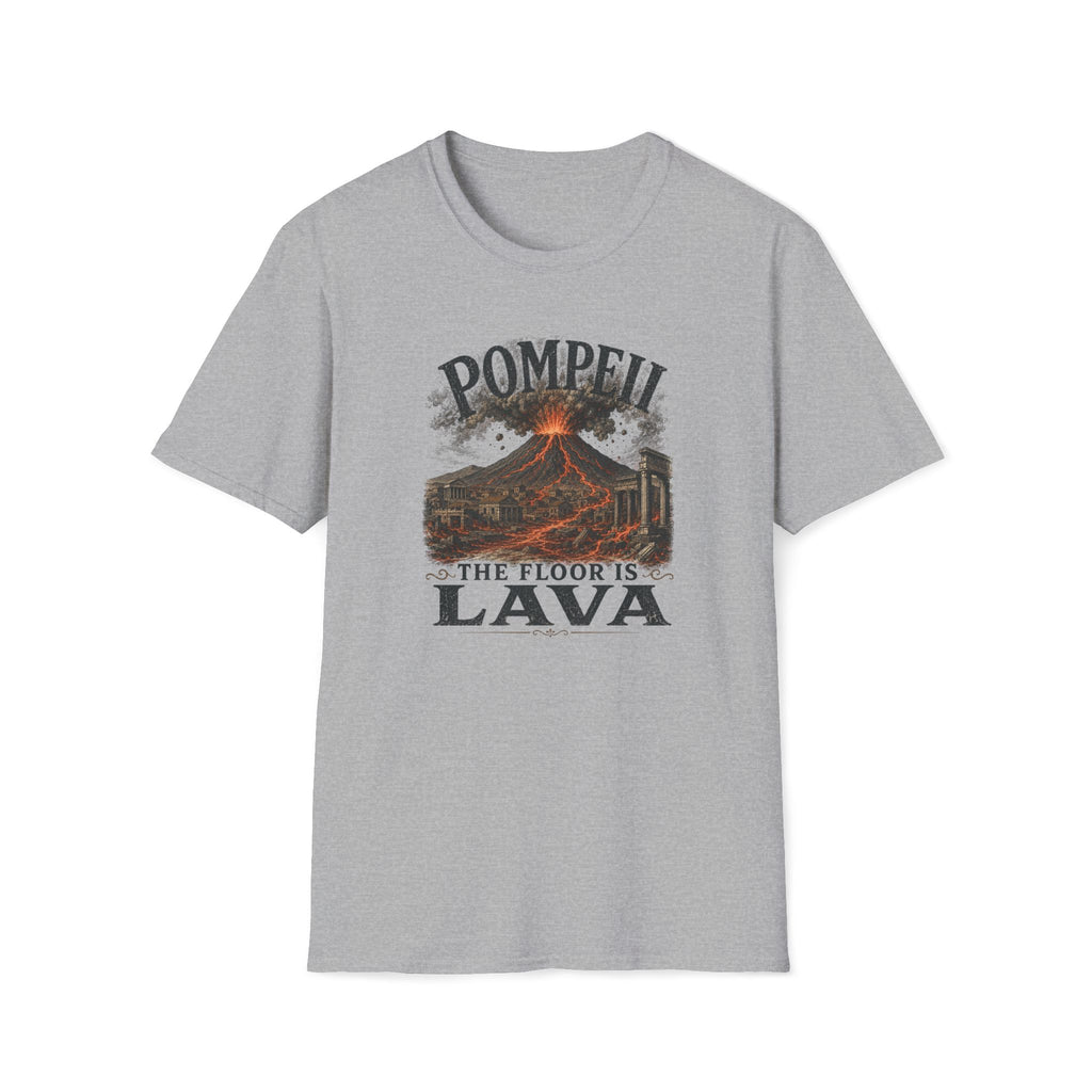 Pompeii Volcano Tee — "Pompeii: The Floor Is Lava" Graphic T-Shirt