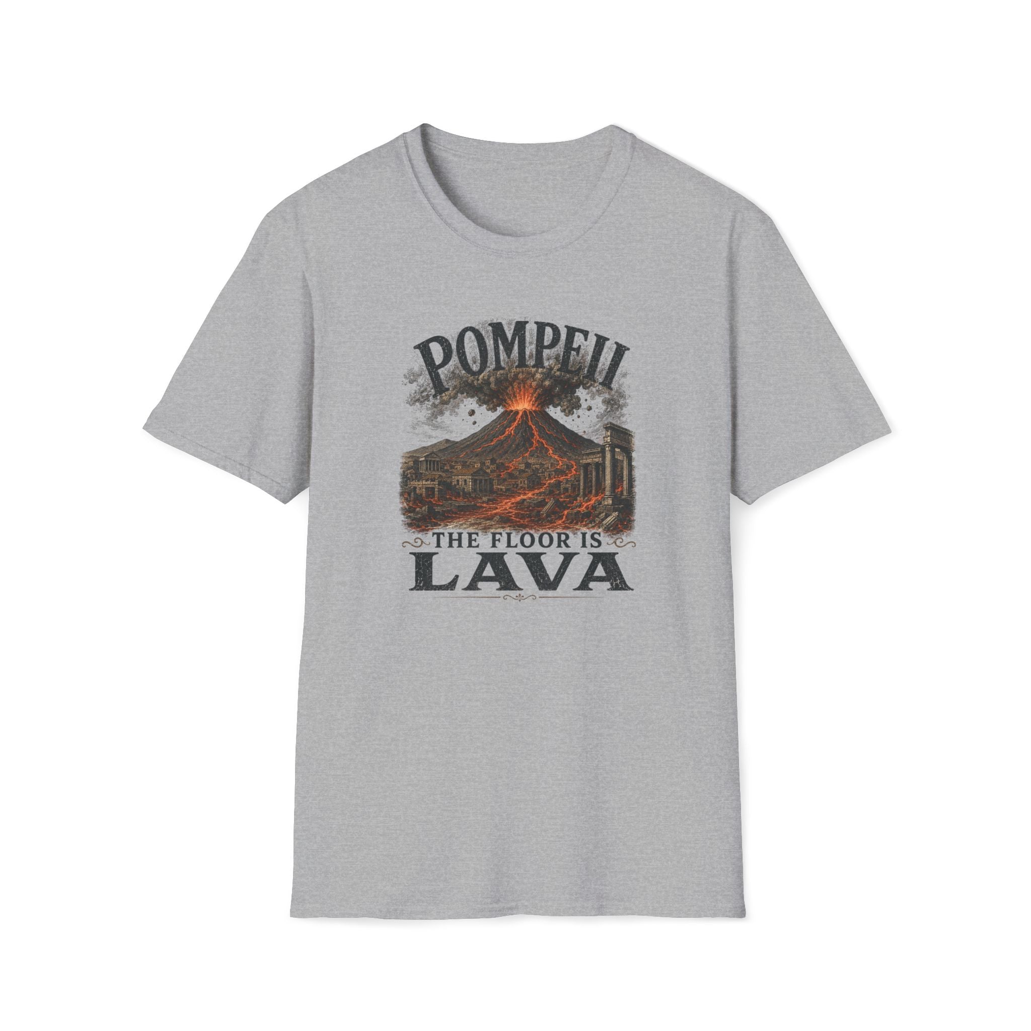 Pompeii Volcano Tee — "Pompeii: The Floor Is Lava" Graphic T-Shirt