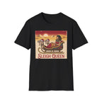 Cleopatra – “Sleigh Queen" T-Shirt