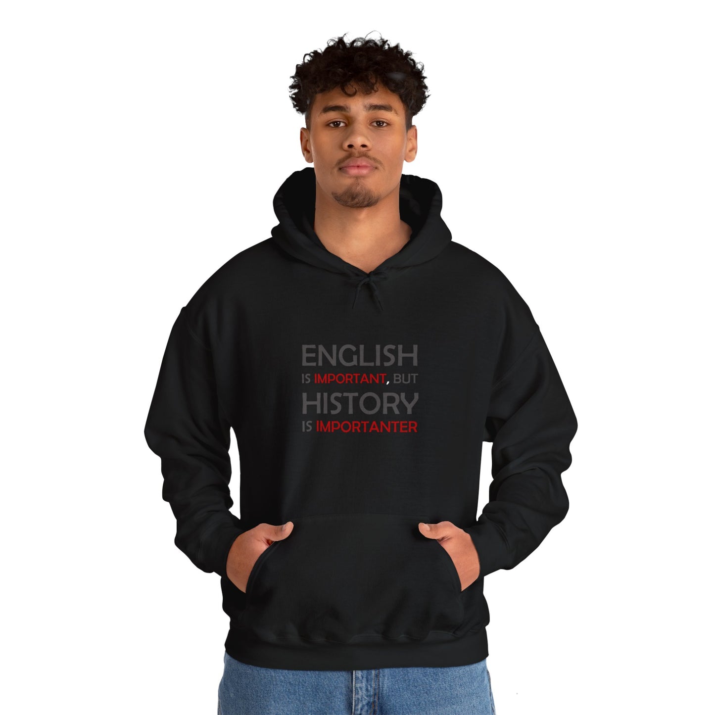 History Importanter Hoodie