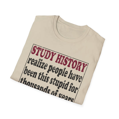 Funny Study History T-Shirt