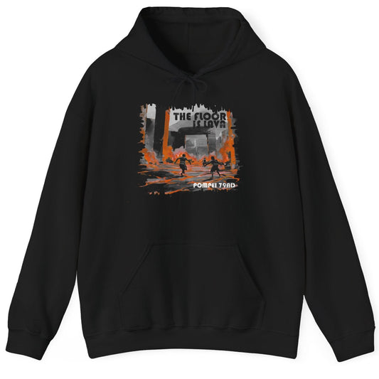 The Floor is Lava Hoodie