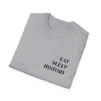 EAT SLEEP HISTORY T-Shirt