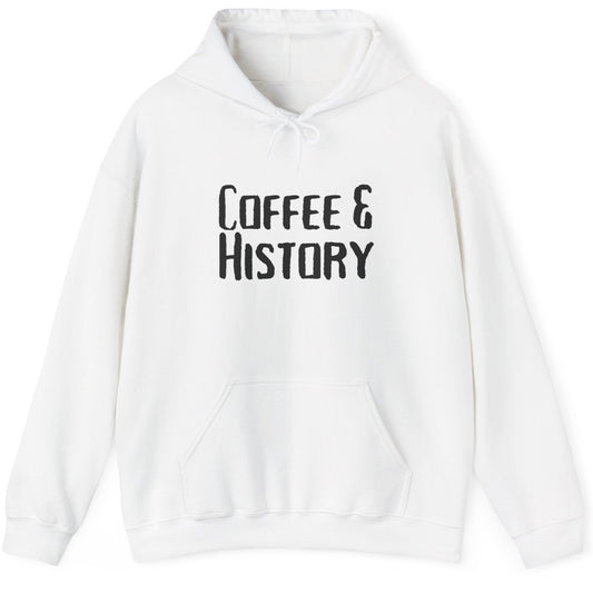 Coffee & History Hoodie