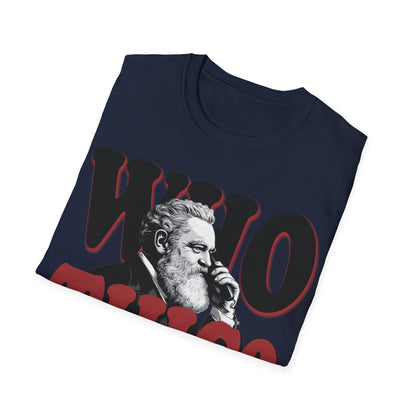 Who This? Alexander Graham Bell T-Shirt