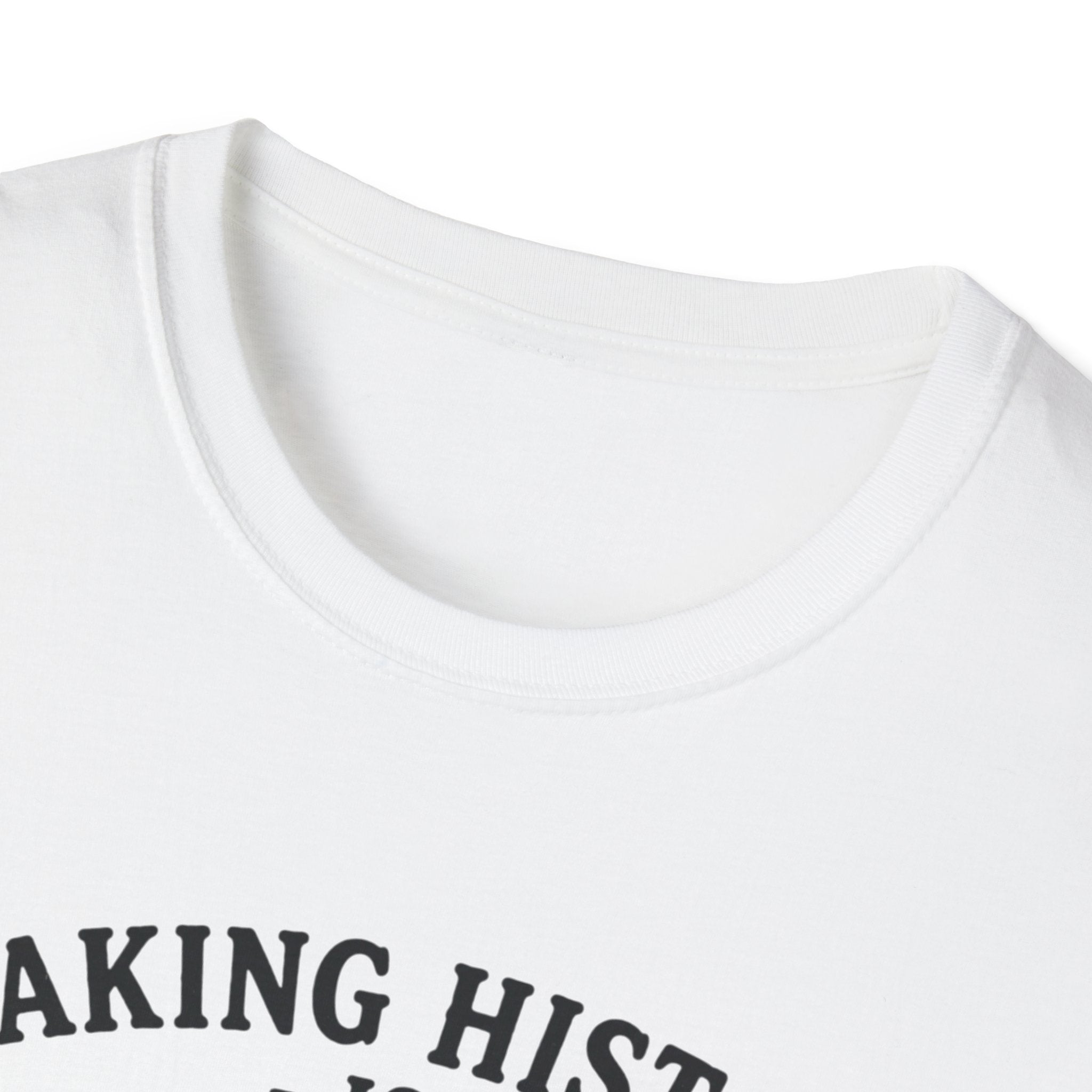 Making History Is Kind Of My Thing T-Shirt — Funny George Washington Revolutionary Tea Mug Design