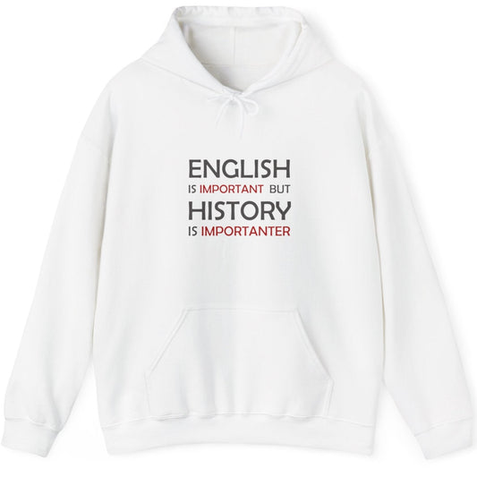 History Importanter Hoodie