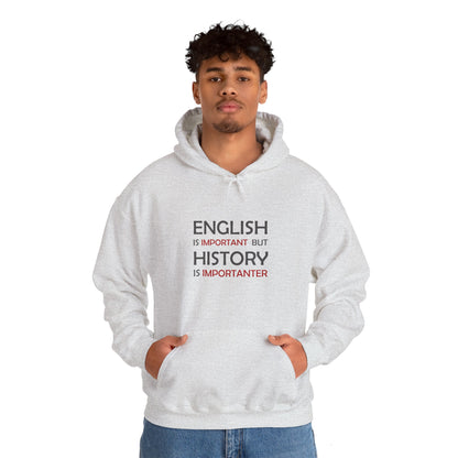 History Importanter Hoodie