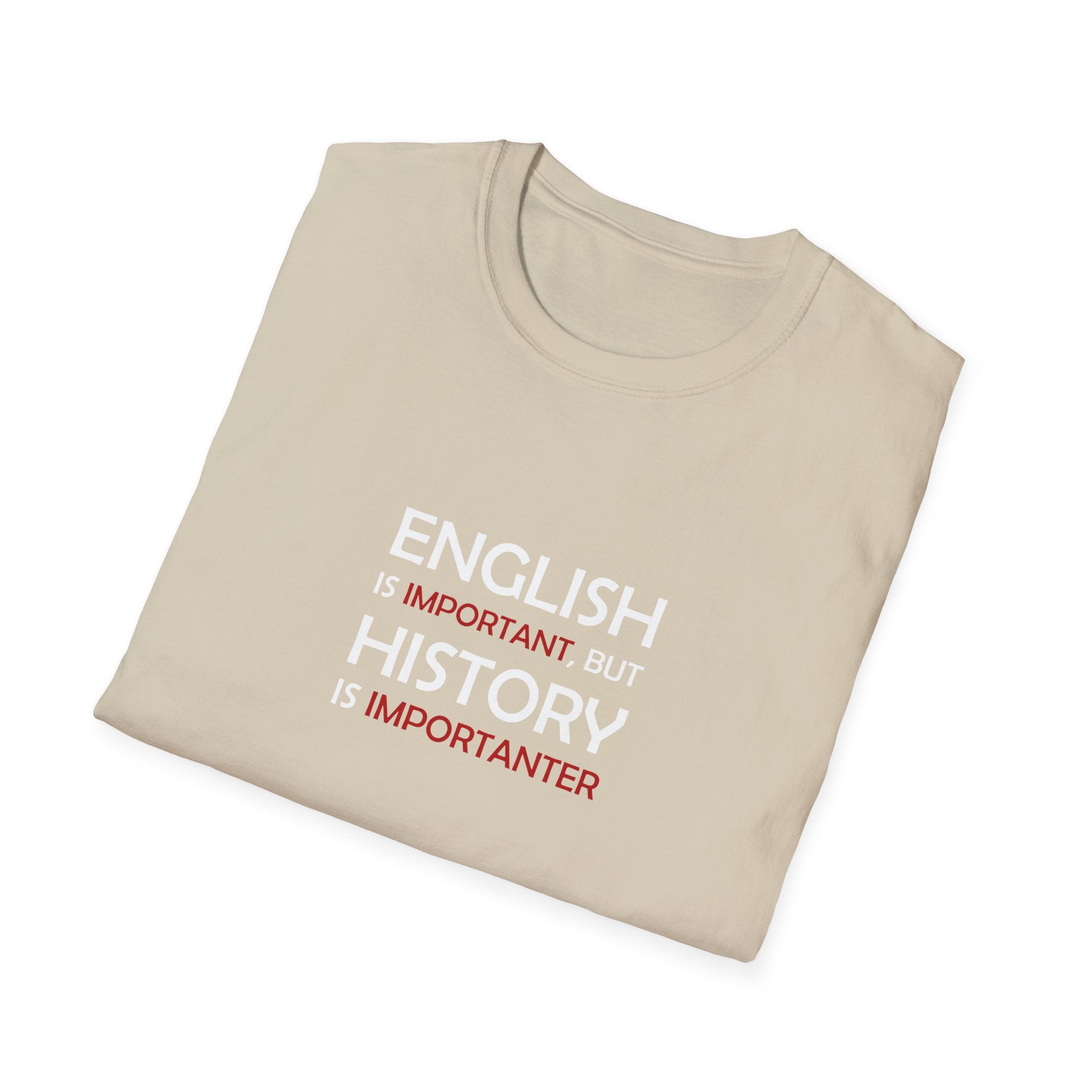 History Importanter T-Shirt