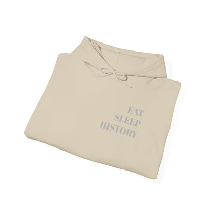 EAT SLEEP HISTORY Hoodie