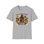 They Always Blame The Guy With The Axe T-Shirt — Viking/Medieval Axe Warrior Tee