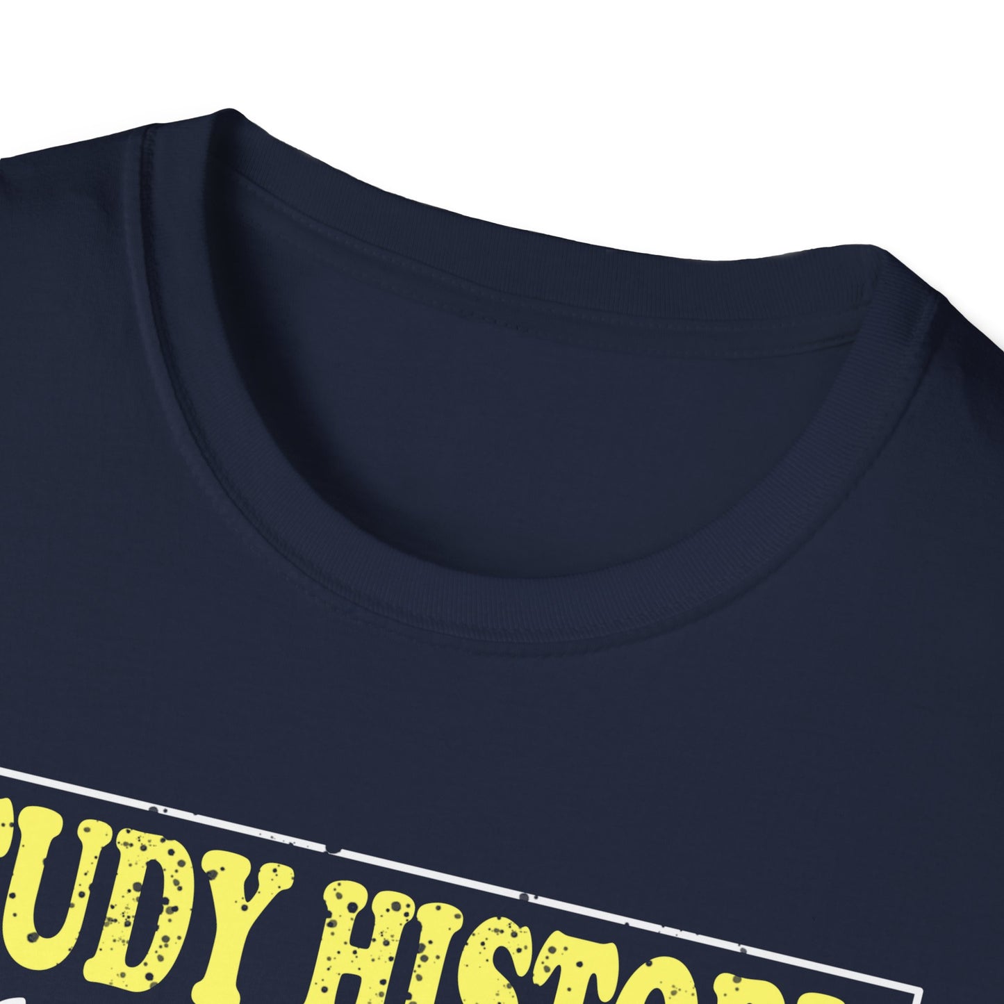 Funny Study History T-Shirt