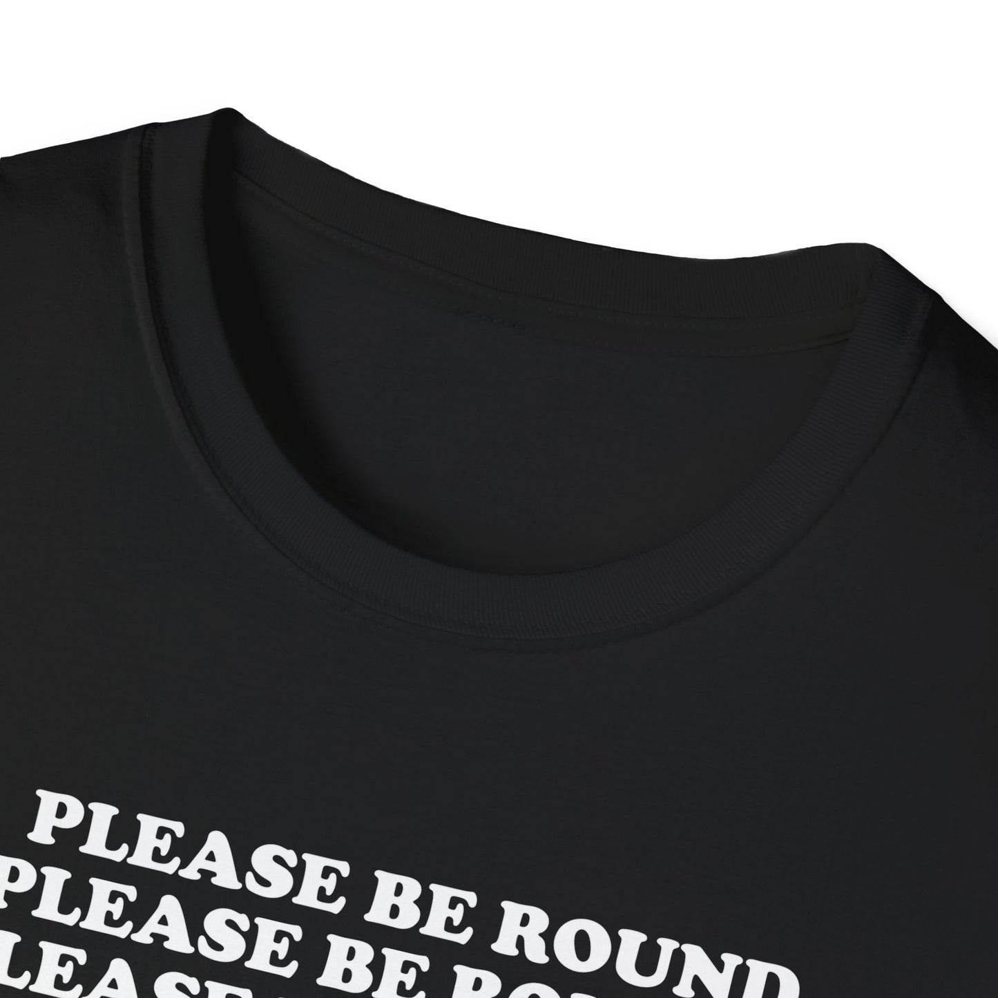 Please Be Round Christopher Columbus T-Shirt