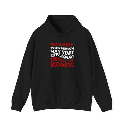 The Fall Of Rome Hoodie