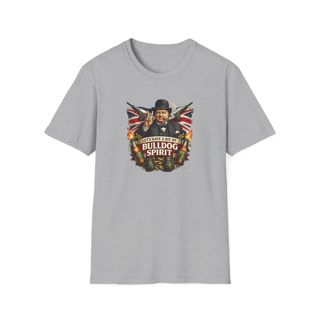 Bulldog Spirit T‑Shirt — 'Let's Have a Bit of Bulldog Spirit' Vintage Churchill Tee
