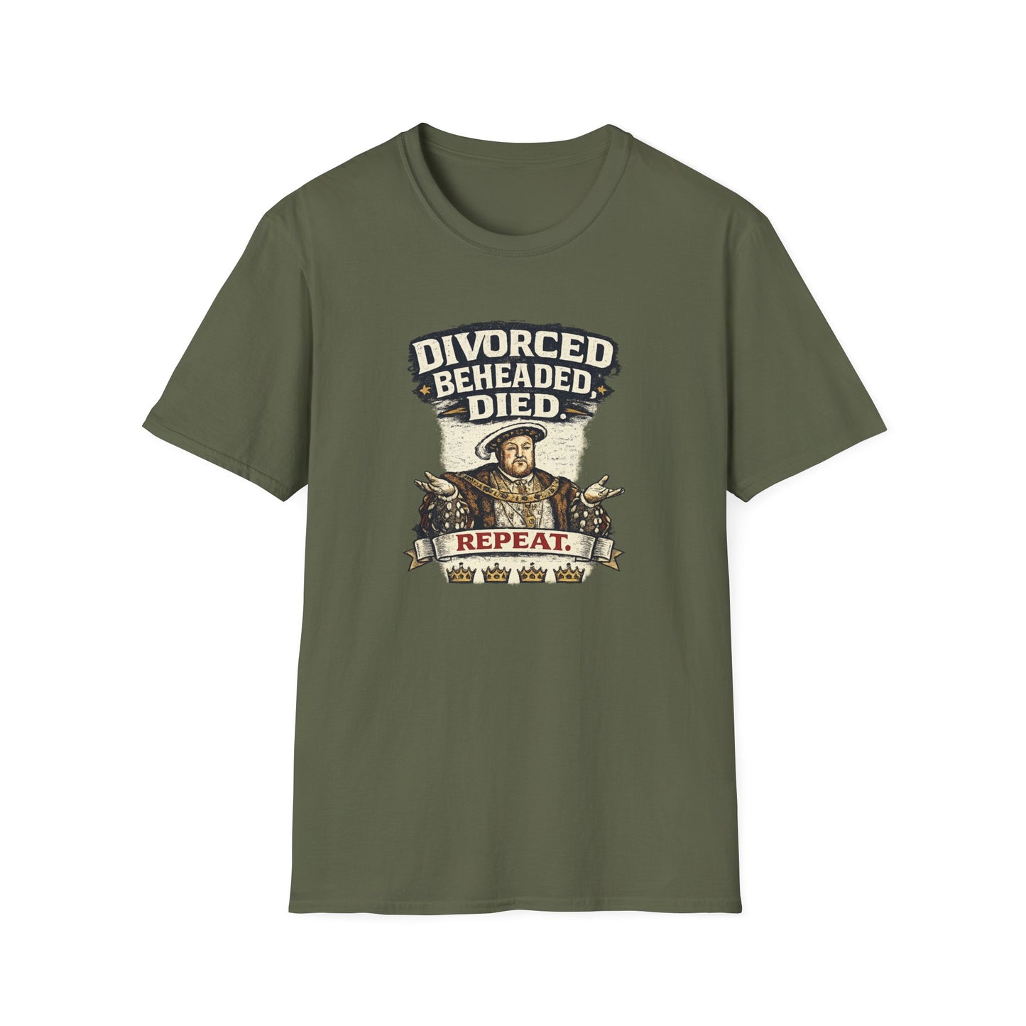 T-Shirt — 'Divorced. Beheaded. Died.' Humorous Tudor History Graphic Tee