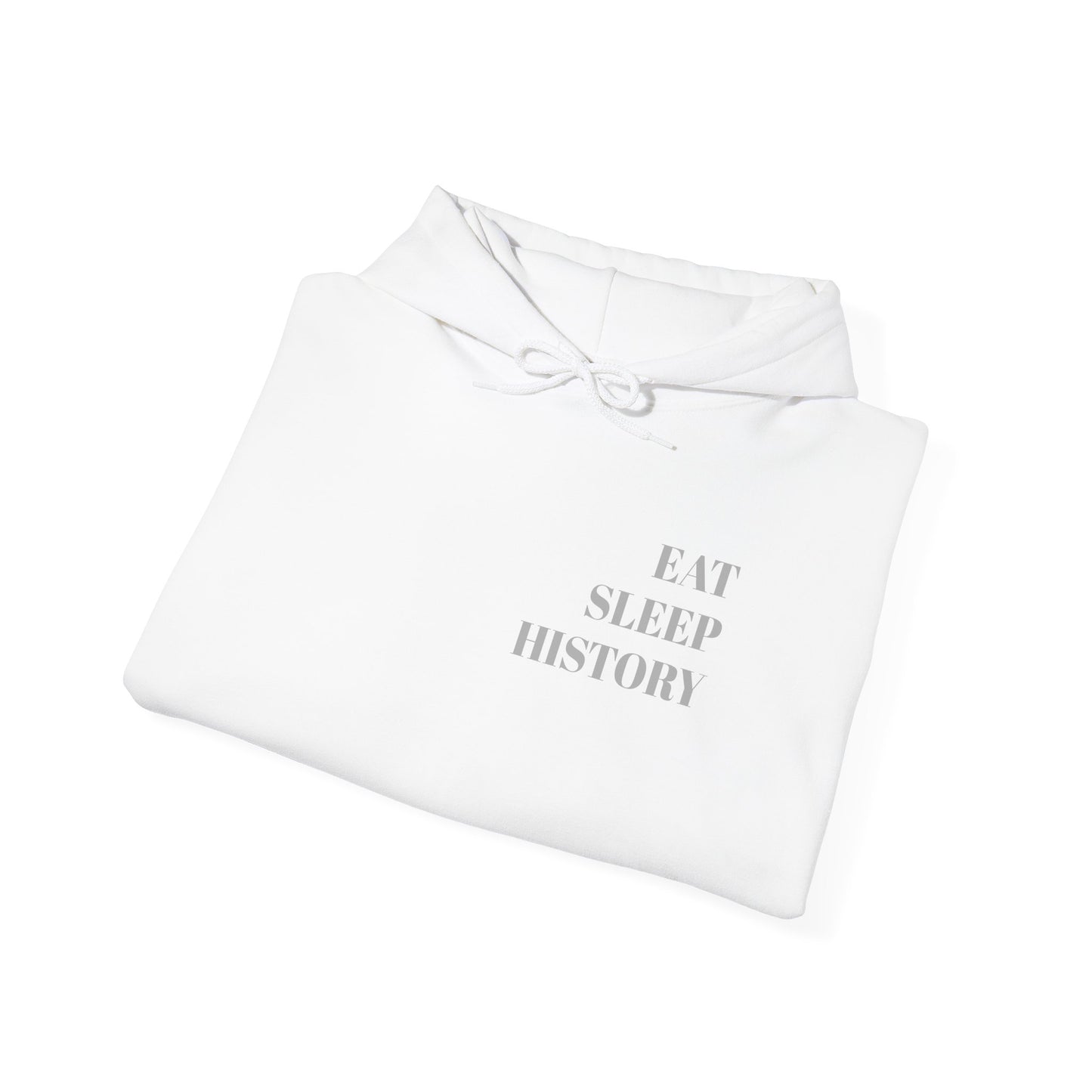 EAT SLEEP HISTORY Hoodie