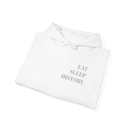 EAT SLEEP HISTORY Hoodie