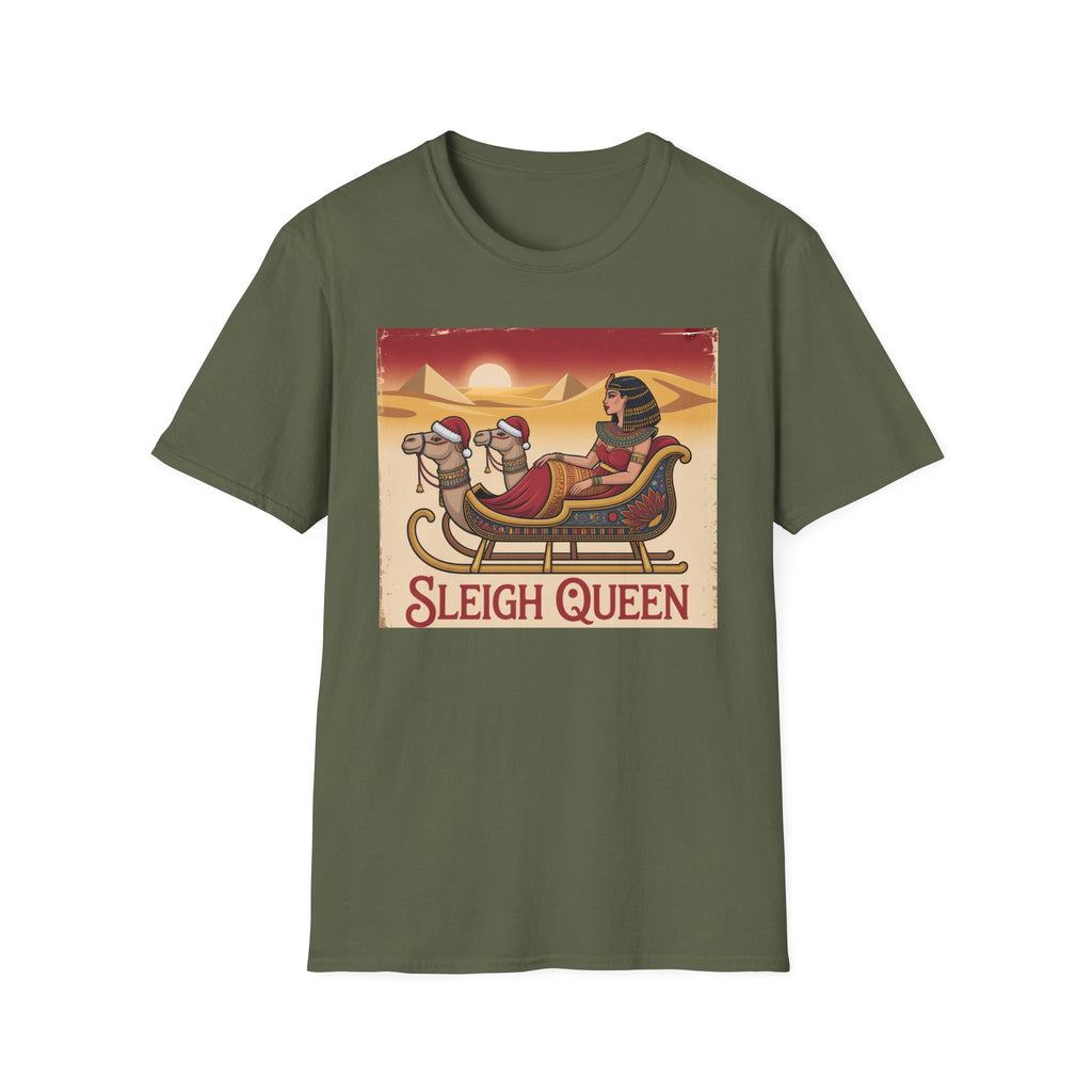 Cleopatra – “Sleigh Queen" T-Shirt