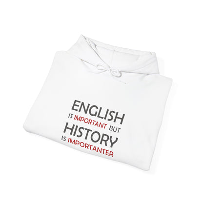 History Importanter Hoodie