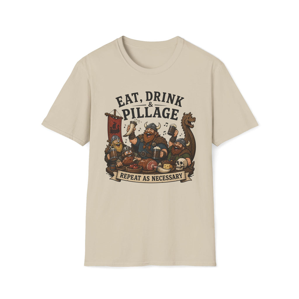 Eat, Drink & Pillage T-Shirt — Funny Viking Feast Tee