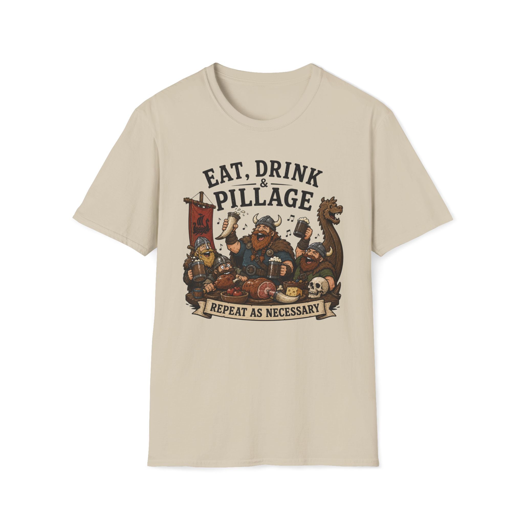 Eat, Drink & Pillage T-Shirt — Funny Viking Feast Tee