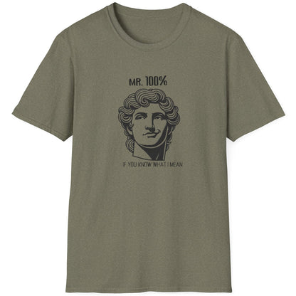 Heather Green T-Shirt with the face of Alexander the Great and the text "Mr 100%, If you know what I mean"
