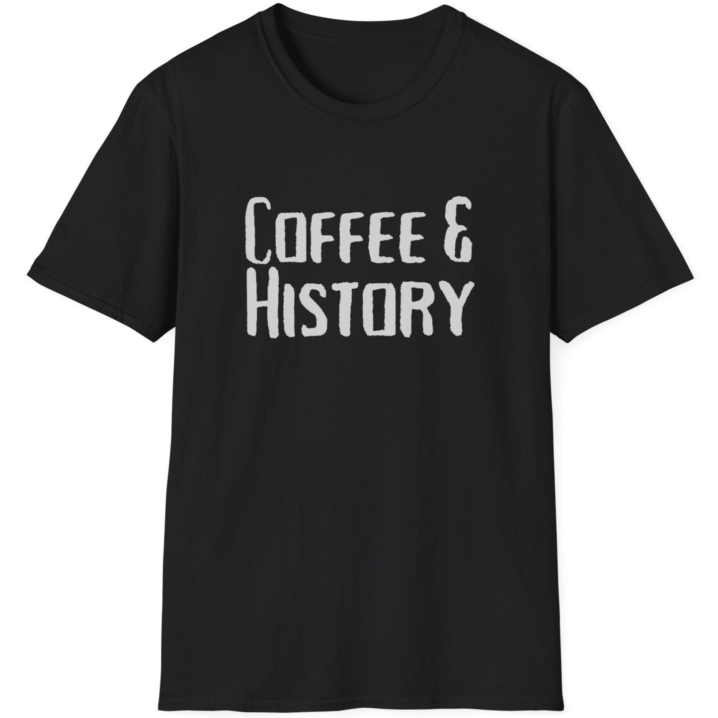 White T-Shirt with the text "Coffee & History".