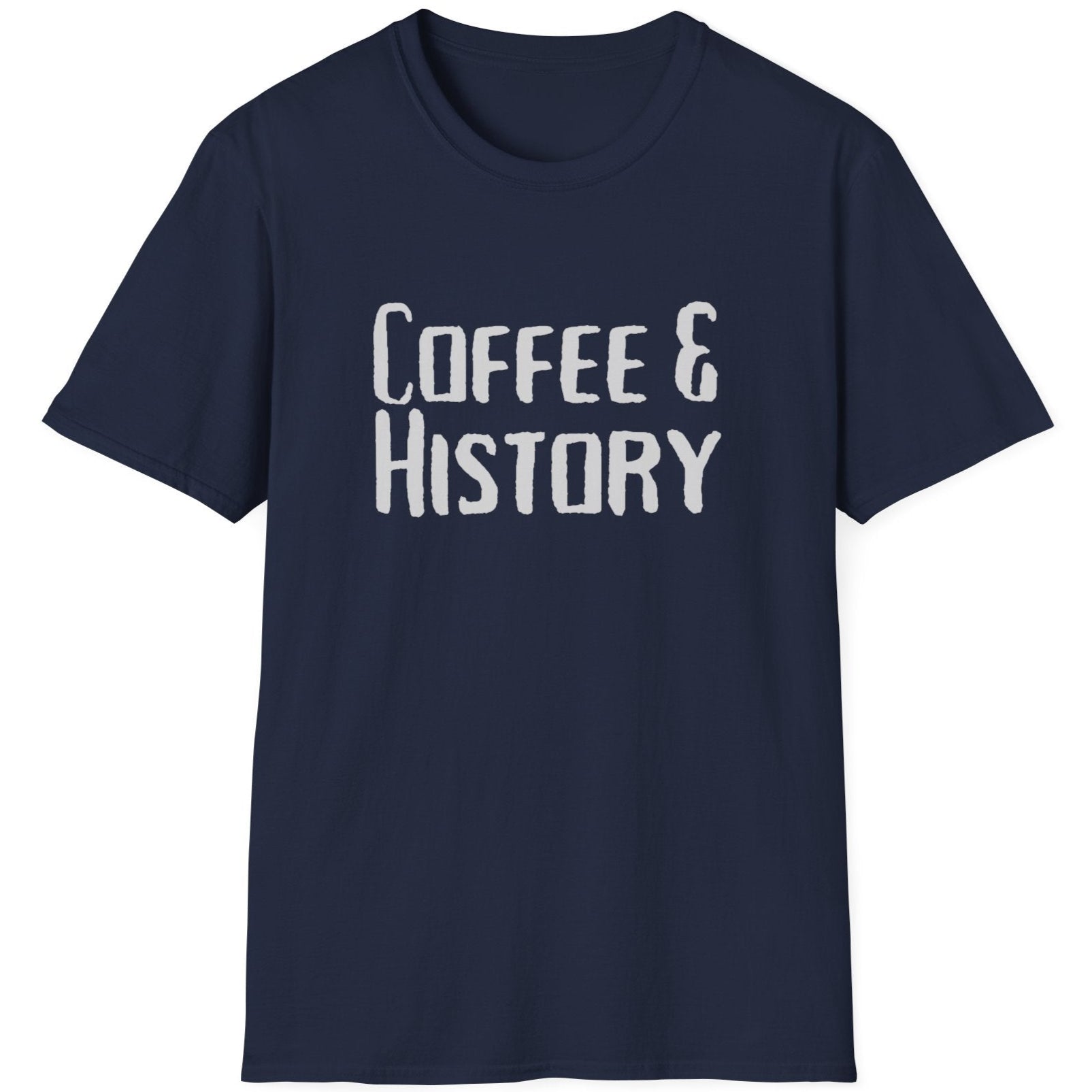 Navy T-Shirt with the text "Coffee & History".