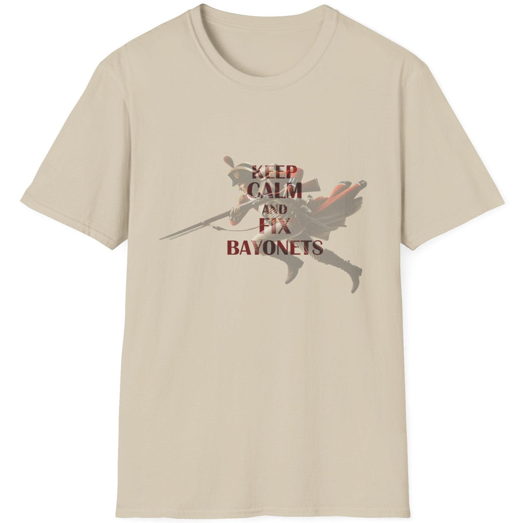 Sand coloured T-Shirt with the text "Keep Calm And Fix Bayonets" on top of a image of a old school soldier.