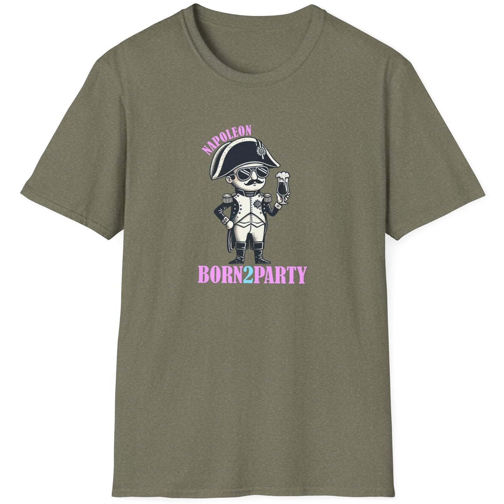 Heather Green T-Shirt depicturing Napoleon on a party holding a beer. The text is Napoleon, BORN2PARTY