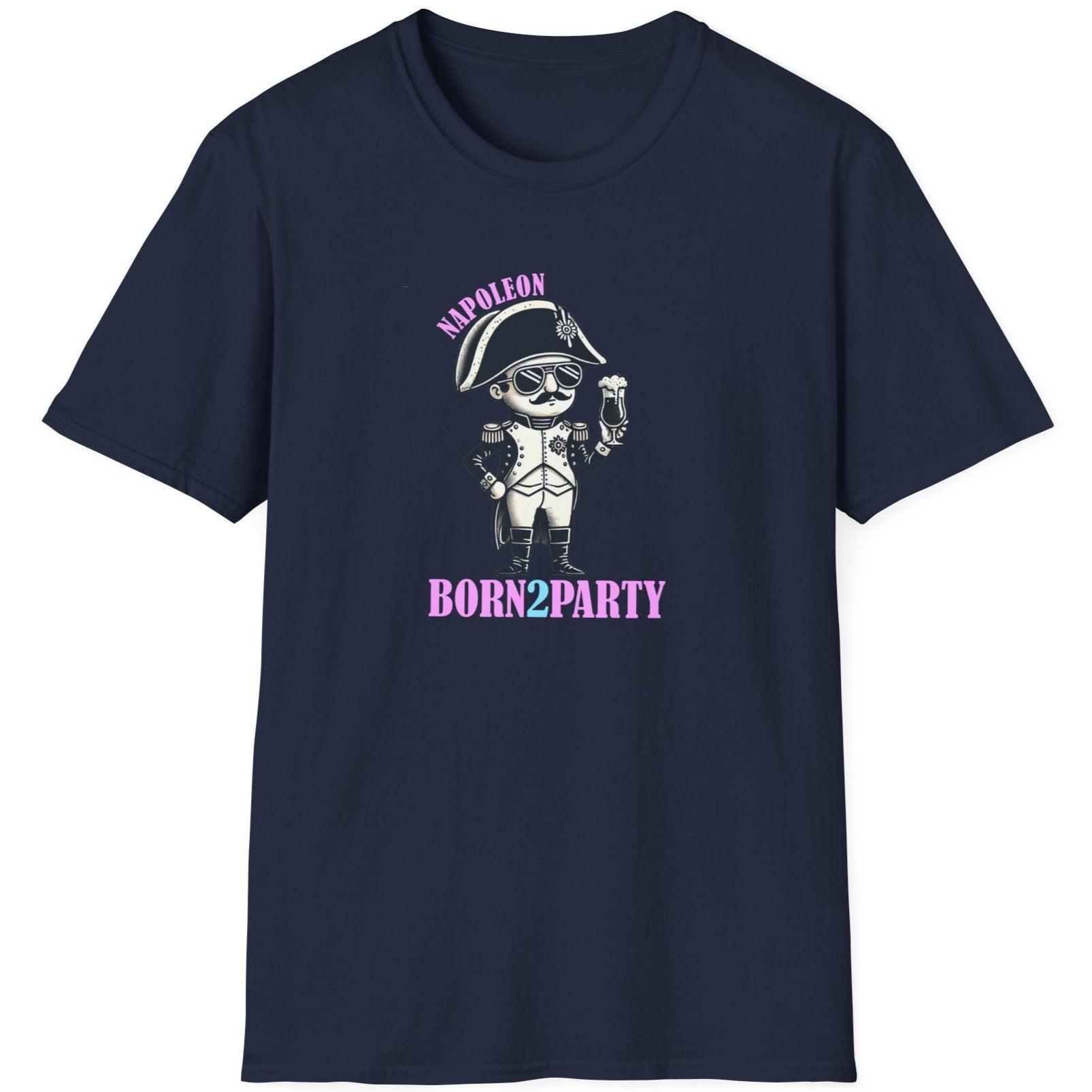 Navy T-Shirt depicturing Napoleon on a party holding a beer. The text is Napoleon, BORN2PARTY