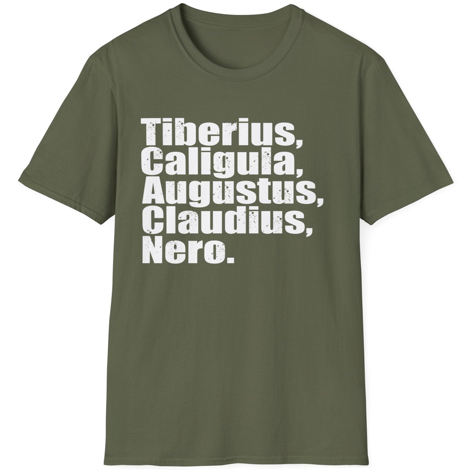 Green T-Shirt with the name of 5 former roman emperors
