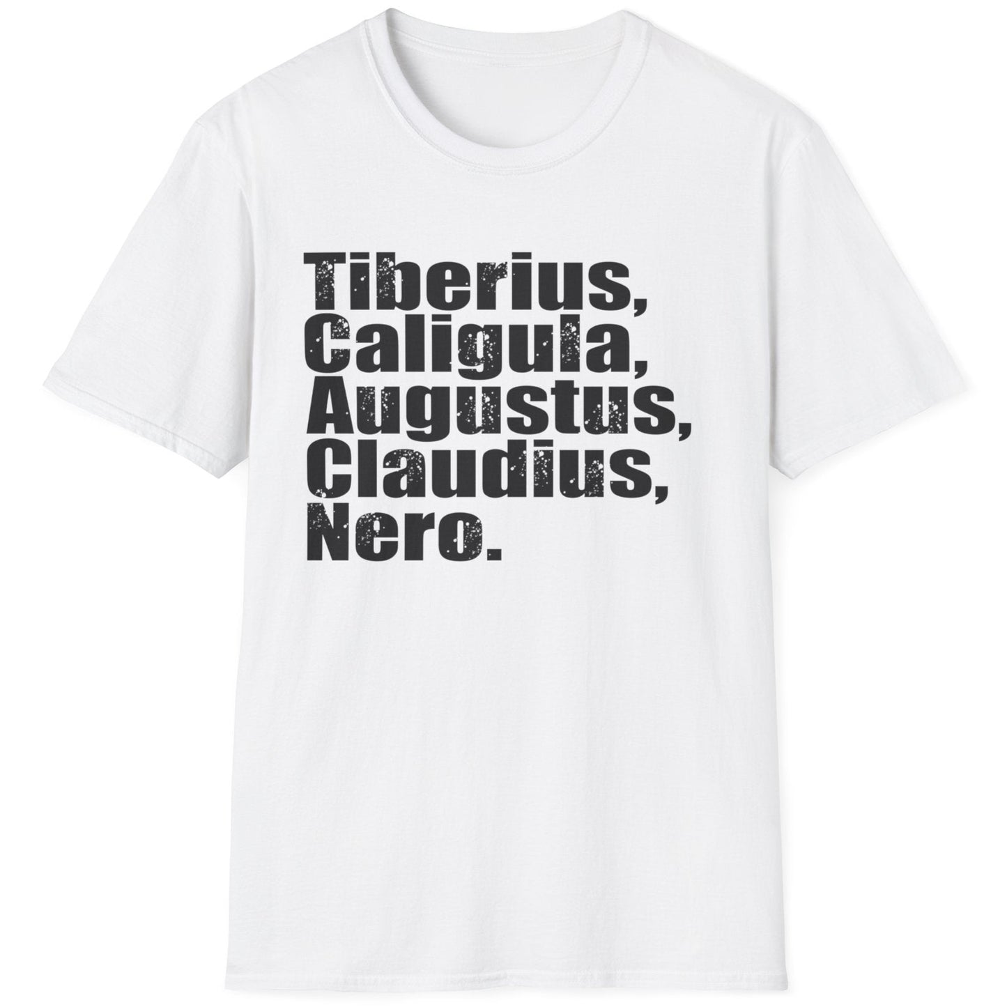 White T-Shirt with the name of 5 former roman emperors
