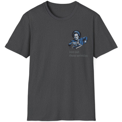 Heather Grey T-Shirt with an image of Margaret Thatcher holding a iron and the text "Iron Those Wrinkles"