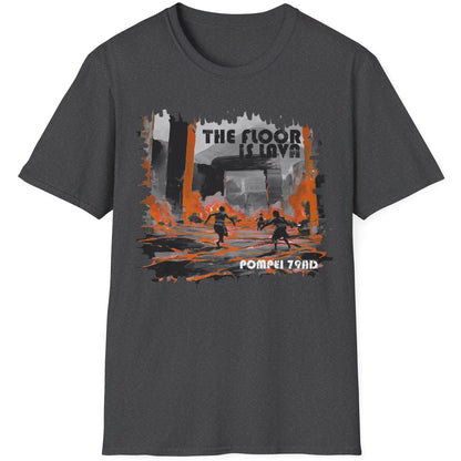 Heather grey coloured T-Shirt with the text "The floor is Lava" and a image of poeple dodging lava in Pompei.