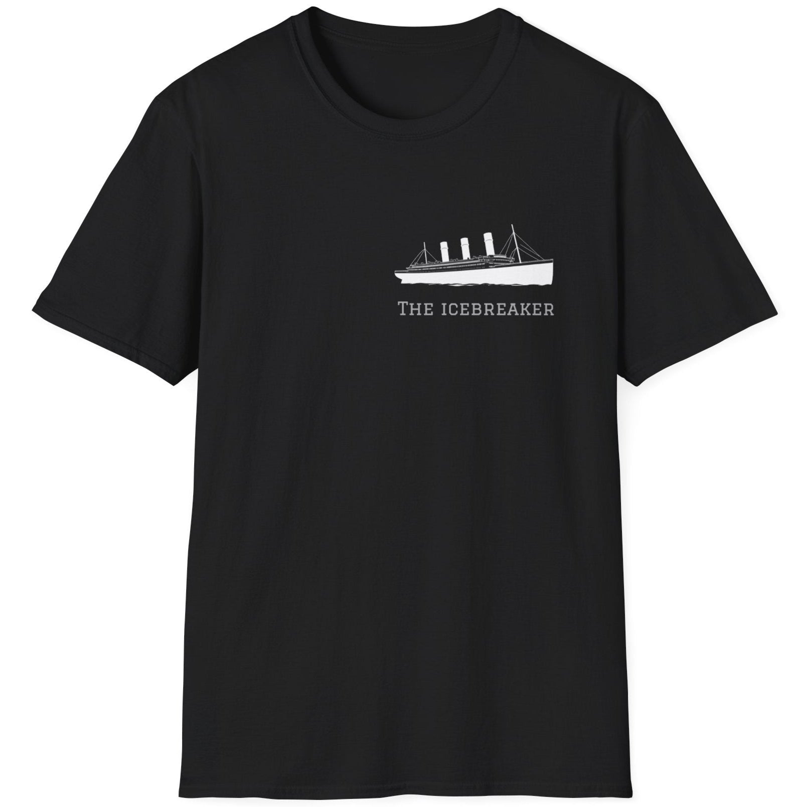 Black T-Shirt with the Titanic and the text "The Icebreaker".