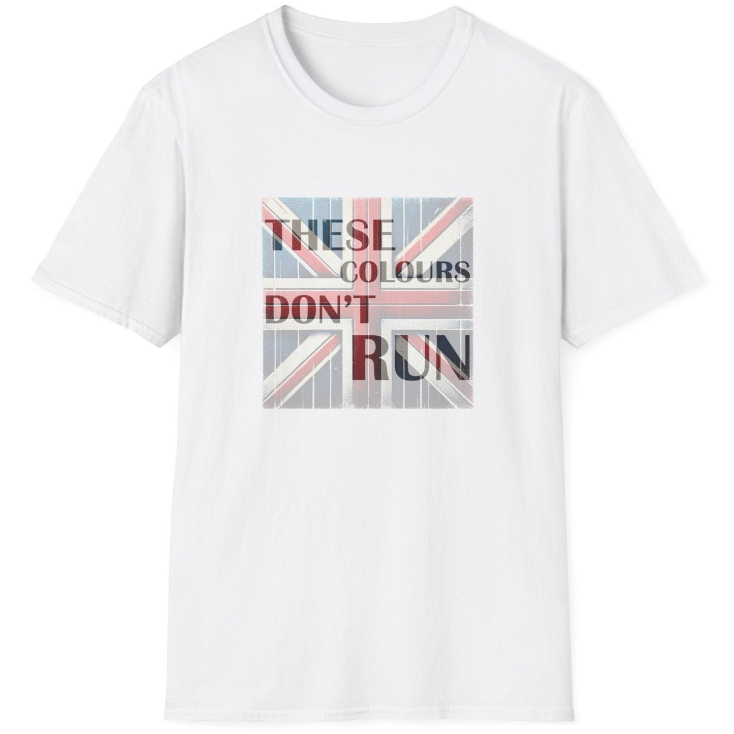 White T-Shirt with an image of the UK flag and text "These Colours Don't Run".