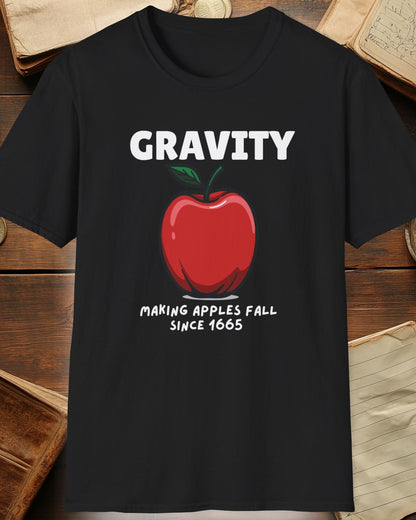 black tshirt with a apple and the text "Gravity, Making apples fall since 1665"